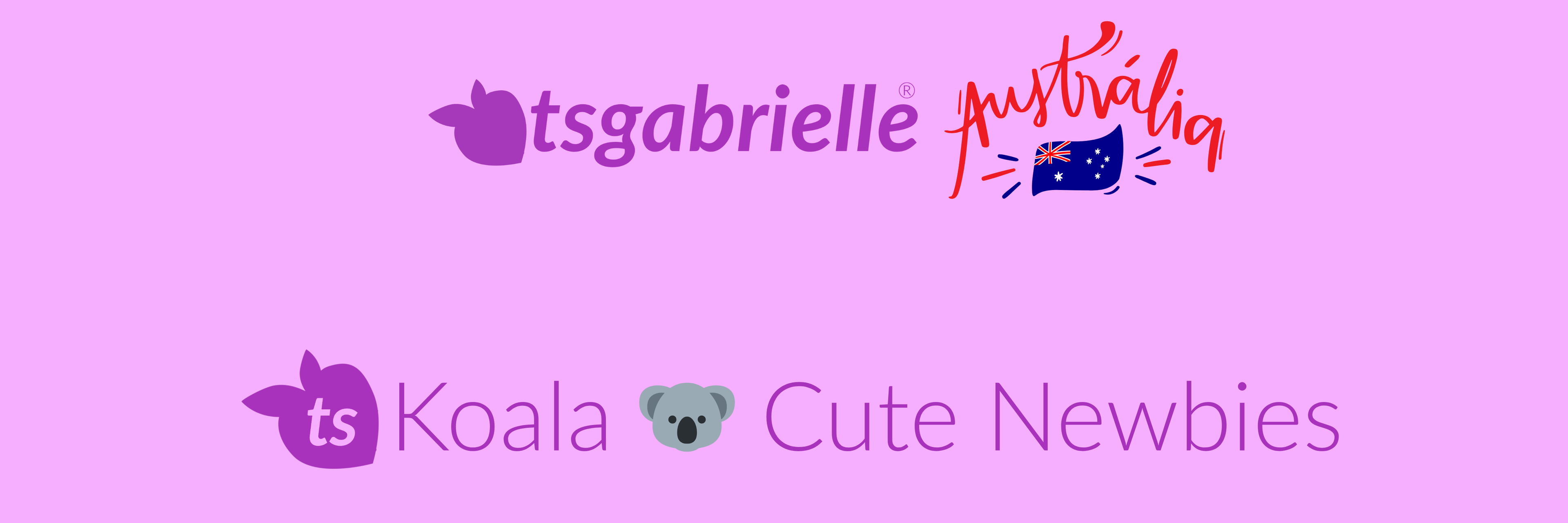 Purple banner with 'ts gabrielle australia' and 'ts koala cute newbies' text on a purple background